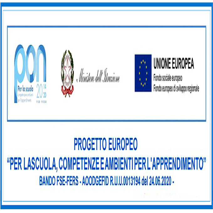 Progetto Europeo "Per la Scuola, Competenze e Ambienti per l'Apprendimento"