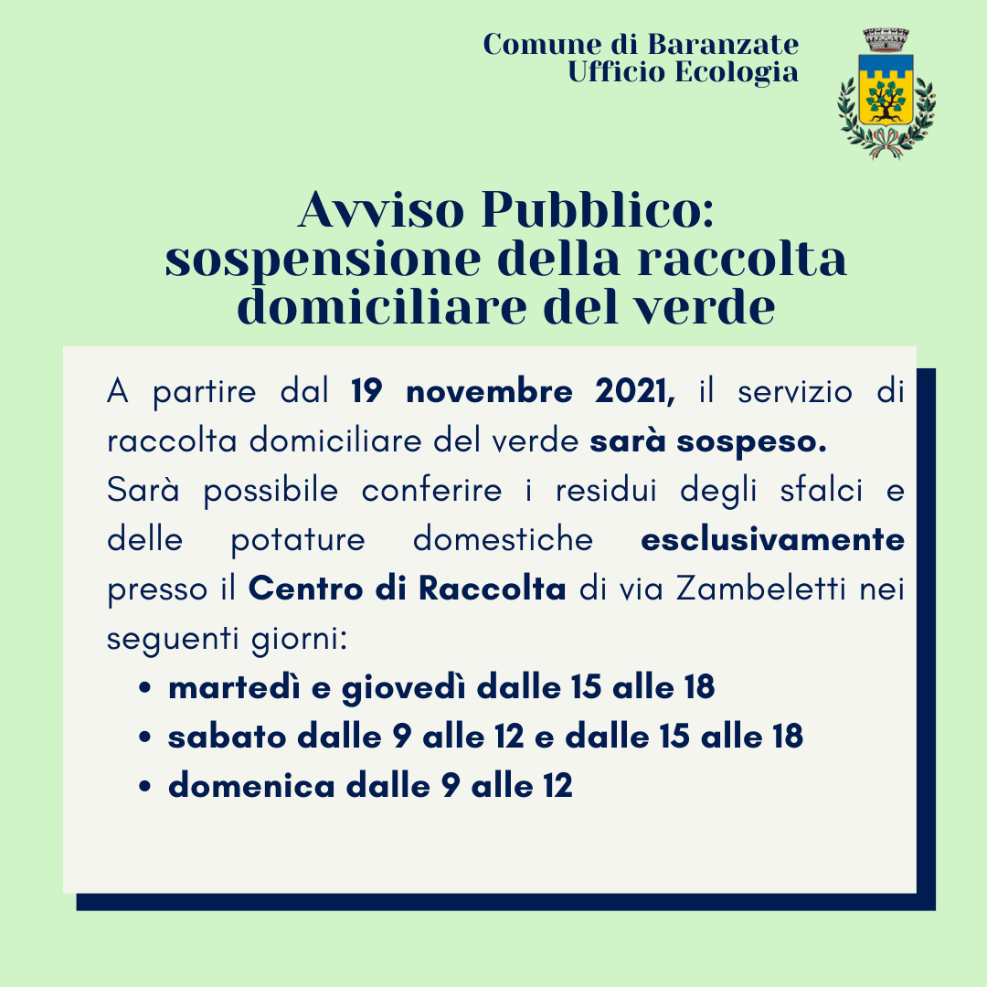Sospensione del servizio di raccolta domiciliare del verde